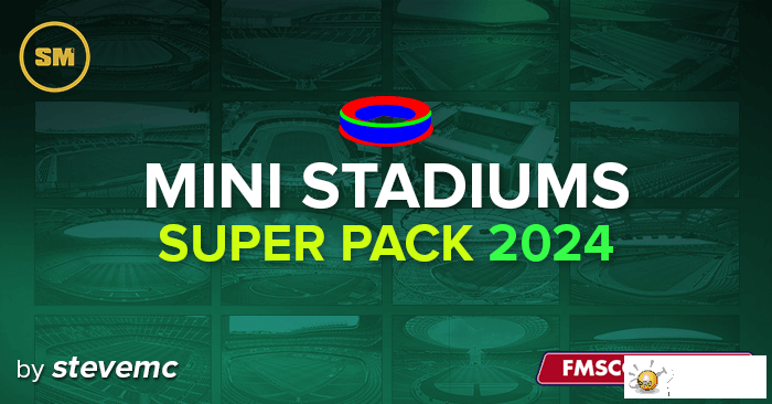 mini-stadiums-super-pack-fm24.png